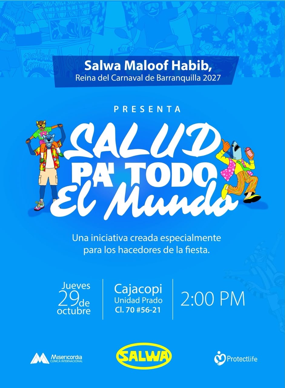Afiche de lanzamiento de Salud pa' todo el mundo, la bandera social de la reina Salwa Maloof Habib.